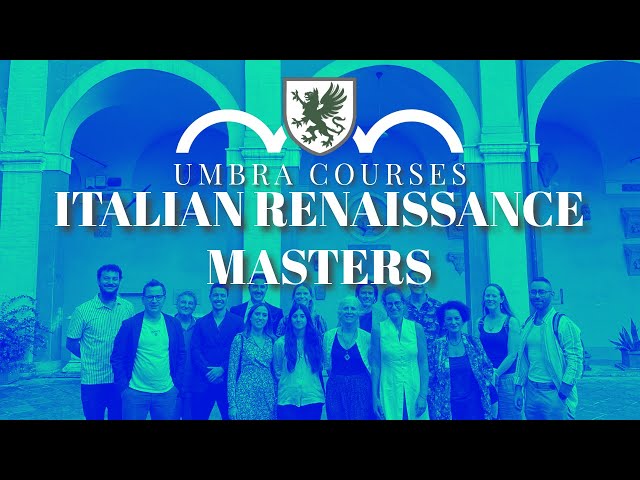 Unveiling Umbra Courses: The Italian Renaissance: Art, Invention, and Culture