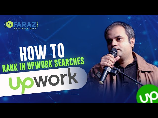 How to Rank Your Profile in Upwork Searches