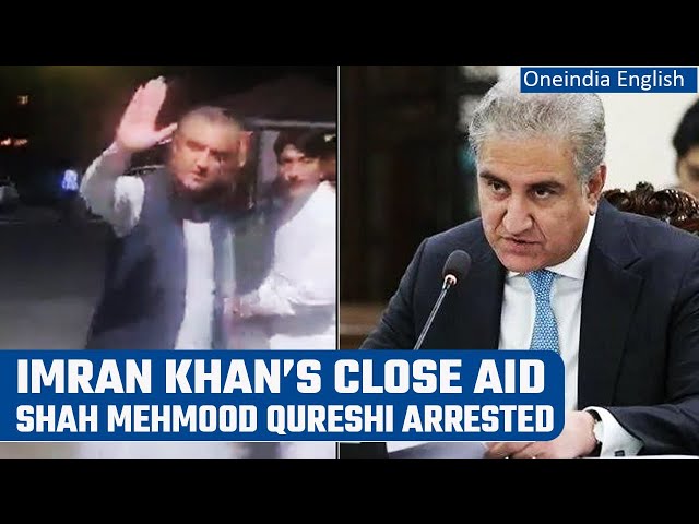 Pakistan Protest: PTI leader Shah Mehmood Qureshi arrested, party shares video | Oneindia News