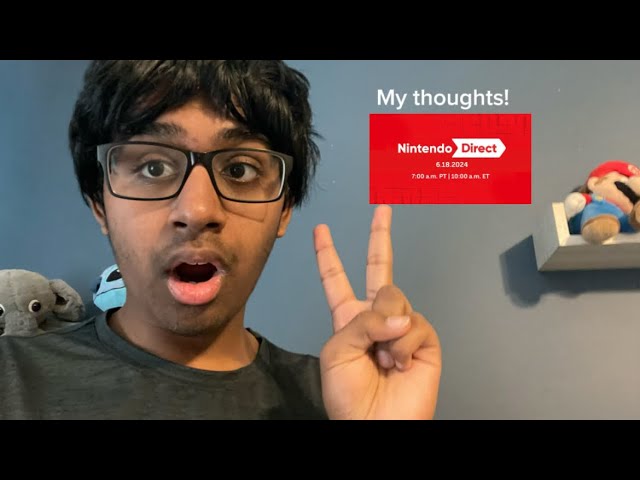 My Thoughts On Nintendo Direct June 2024!