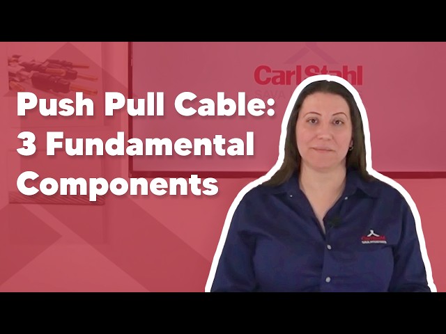 Push Pull Cable: The Three Fundamental Components Explained