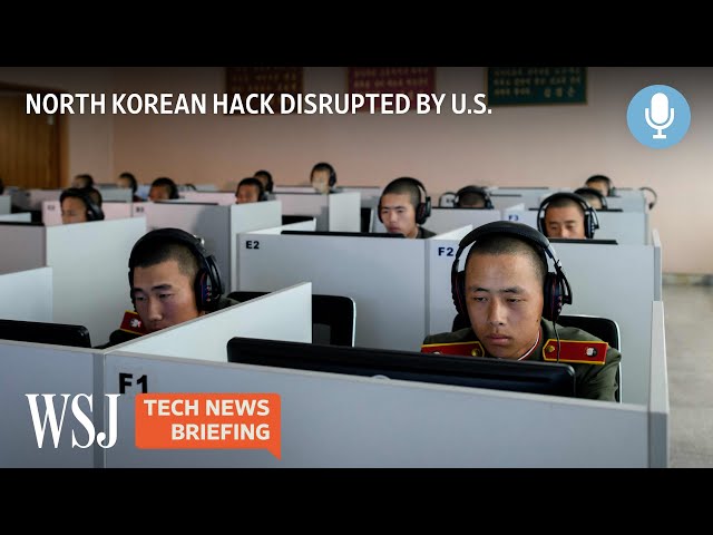 New U.S. Cyber Strategy Disrupts North Korean Ransomware | WSJ Tech News Briefing