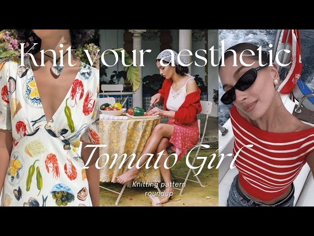 Knit your aesthetic: tomato girl 🍅 pops of red, fun prints, bralettes, and boat necks
