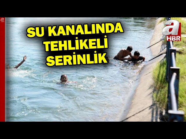 Adana'da tehlikeli serinlik! Gençler serinlemek için kanallara akın etti | A Haber
