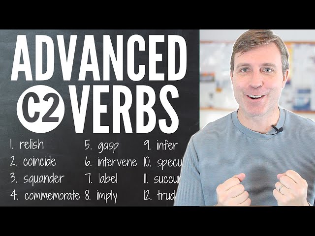 Advanced Verbs (C2) to Build Your Vocabulary