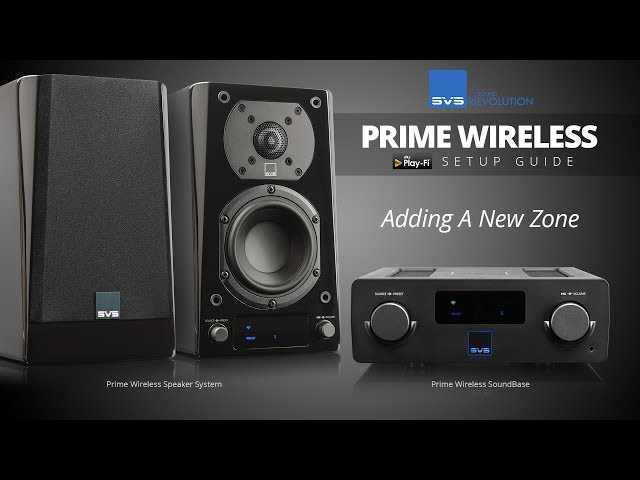 DTS Play-Fi Tutorial: Adding a New Zone with SVS Prime Wireless