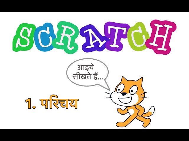 1. Scratch Tutorial in Hindi - Introduction