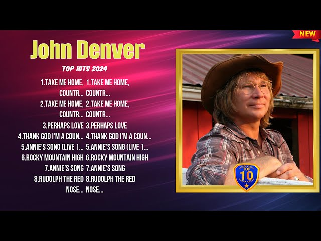 John Denver Greatest Hits Full Album ▶️ Full Album ▶️ Top 10 Hits of All Time