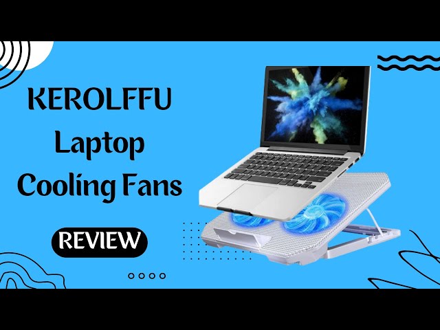 KEROLFFU Laptop Cooling Fans 15.6 14 13 Inch (Big 2Fans 5.52 Inch Review