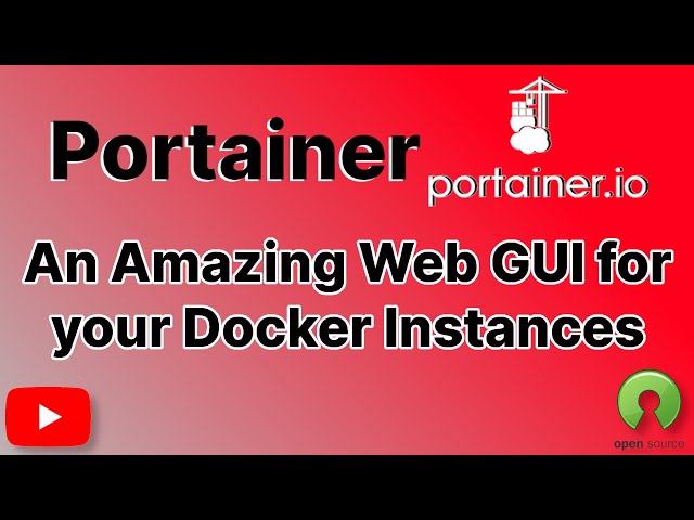 Portainer, a free, open source, self-hosted Web GUI for your Docker Instances - Local and Remote!