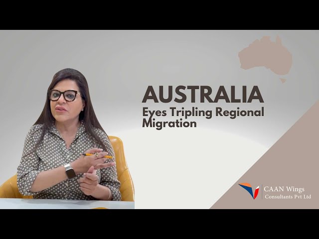 Australia Eyes Tripling Regional Migration