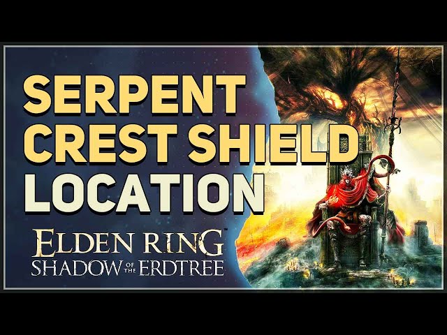 Serpent Crest Shield Location Elden Ring