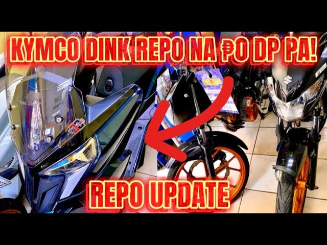 MURANG REPO MOTORCYCLE SA FUGOSO GRABE KYMCO DINK REPO NA ₱0 DOWN PAYMENT PA!