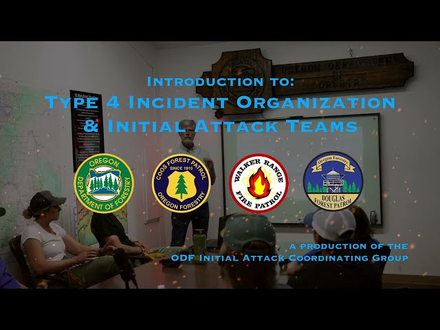 Initial Attack Organization - Type 4 Incidents Part 1 | Wildfire Training