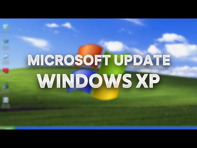 OUTDATED - How To Get Updates From The Microsoft Update Website In Windows XP In 2023!