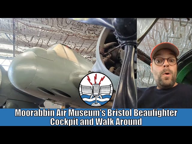 Moorabbin Air Museum's Bristol Beaufighter Cockpit and Walkaround
