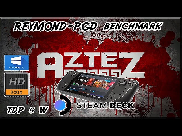 ☮ Aztez |TDP 6 W | Steam Deck | Windows 10 | Alto | 800p | 20 % Genial !!! ☮