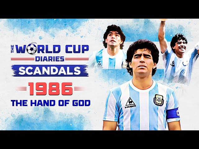 World Cup Diaries: Scandals - The hand of God