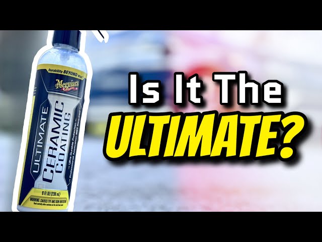 Applying Meguiars ULTIMATE Ceramic Coating- Does It Live Up To The Hype??
