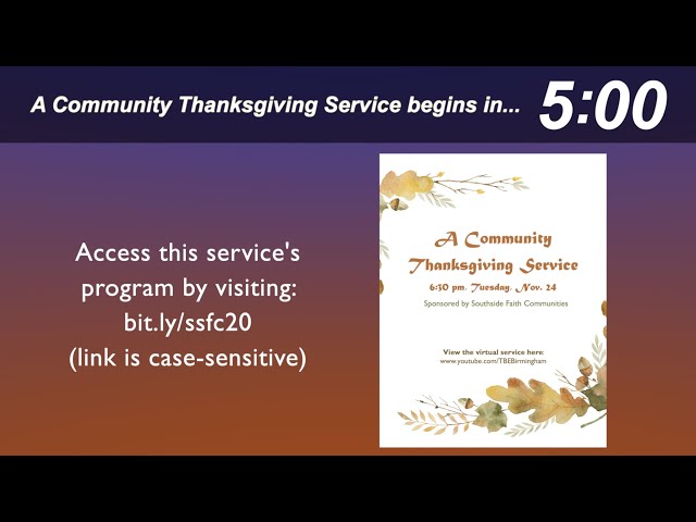 "A Community Thanksgiving Service" - Southside Faith Communities (Birmingham, Alabama)