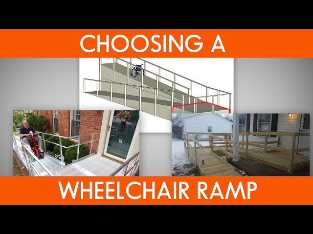 What You Need to Know before Choosing a Wheelchair Ramp