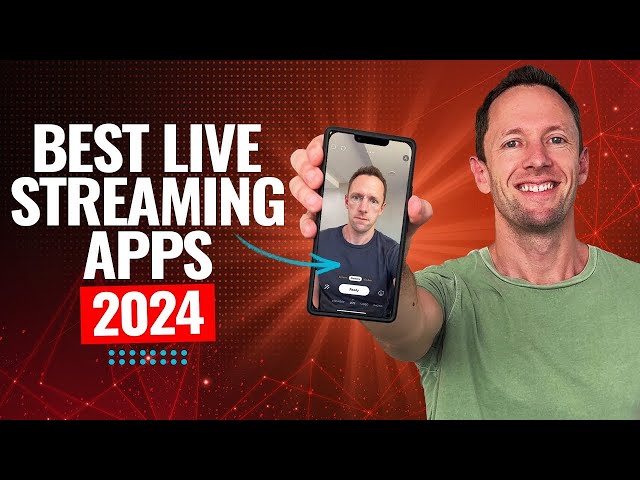 Best Live Streaming Apps for Android, iPhone & iPad (2024!)