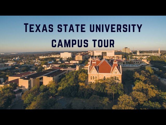Texas State University Campus Tour