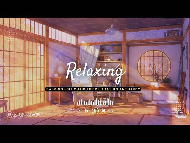 Calming Lofi Music for Relaxation and Study | Lofi Playlist 1 Hour | Lofi Girl AI