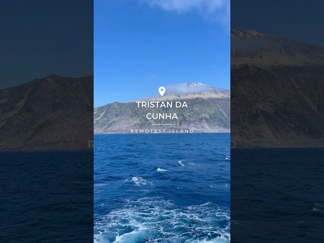 Tristan da Cunha: Remotest Island