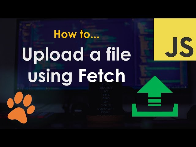 File Upload using Fetch API - JavaScript Tutorial