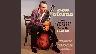 Don Gibson: I Wrote A Song