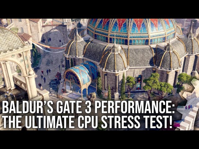Baldur's Gate 3 Performance Stress Test - Can Your CPU Hold Up?