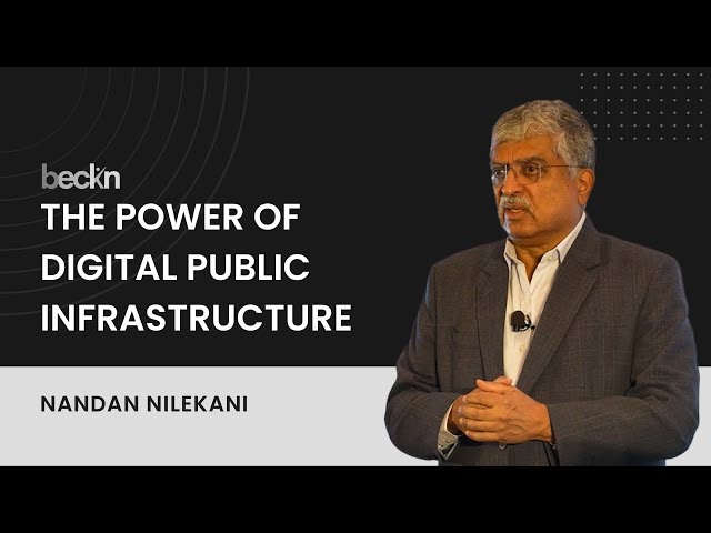 Nandan Nilekani on the power of India's Digital Public Infrastructure | Beckn Protocol