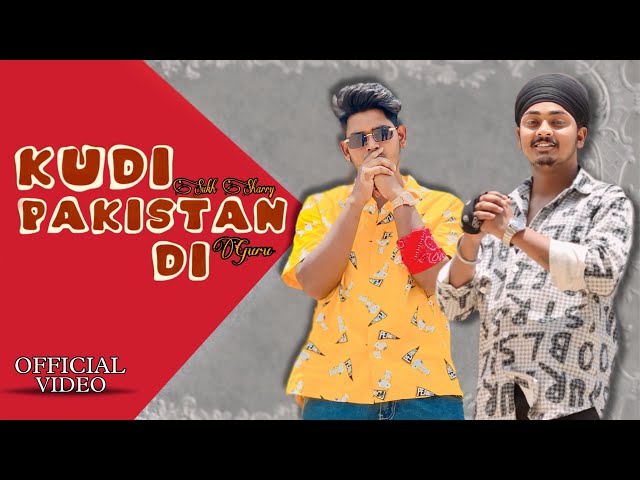 Kudi Pakistan Di (Official Video) Sukh Sharry | feat iGuru | New Punjabi Song | Latest Punjabi Song