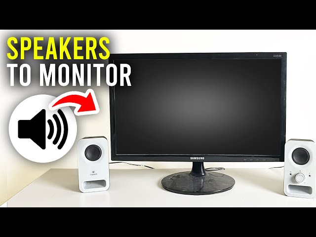 How To Connect Speakers To Monitor - Full Guide