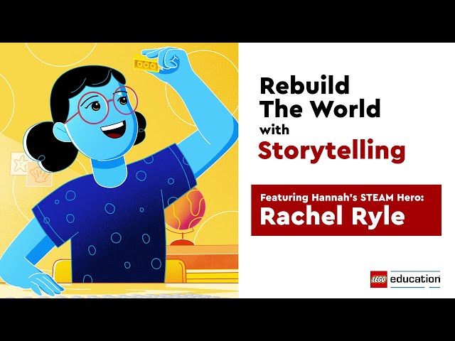 Rebuild The World with Storytelling