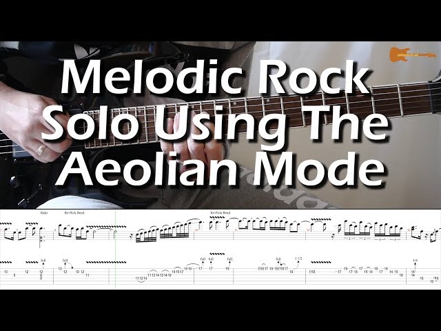 Melodic Rock Solo Using The Aeolian Mode With Downloadable Tab And Backing Track