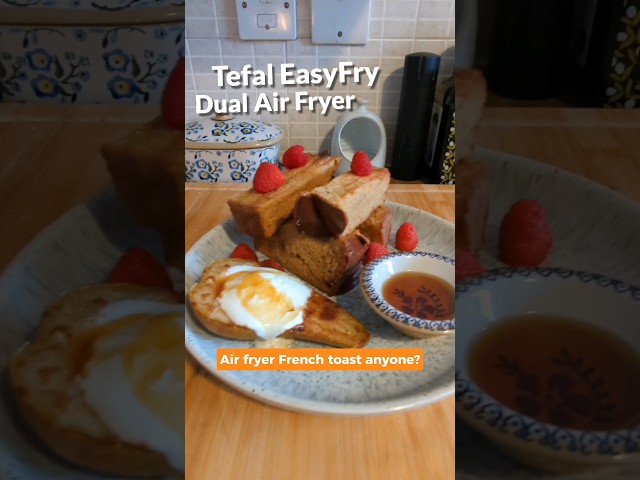 Air Fryer French Toast | Tefal EasyFry Dual Air Fryer
