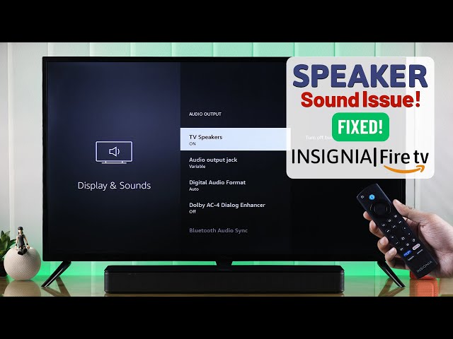 Insignia Fire TV No Sound Issues- How to FIX?