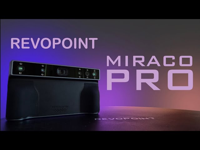 Revopoint Miraco Pro 3D Scanner Review