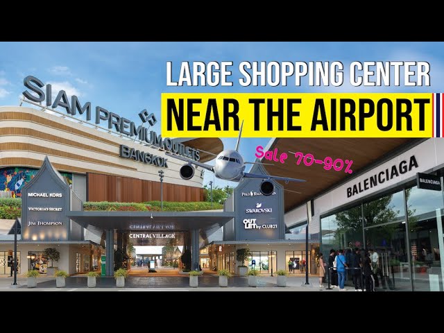 Largest outlet mall in Bangkok
