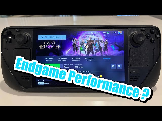Last Epoch SteamDeck OLED Late Game Performance
