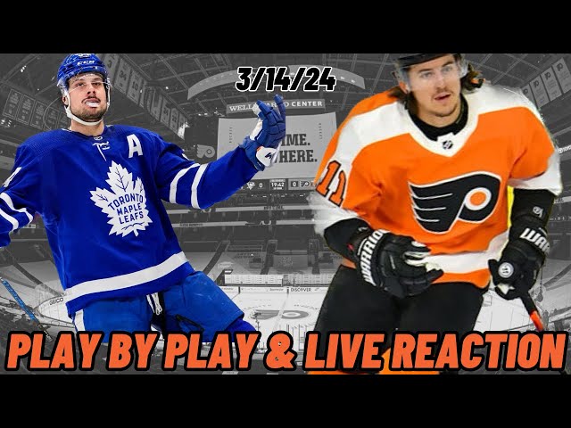 Toronto Maple Leafs vs Philadelphia Flyers Live Reaction | Watch Party | Maple Leafs vs Flyers