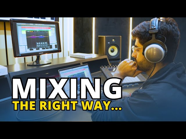 How to Mix if You are Not a Mixing Engineer.
