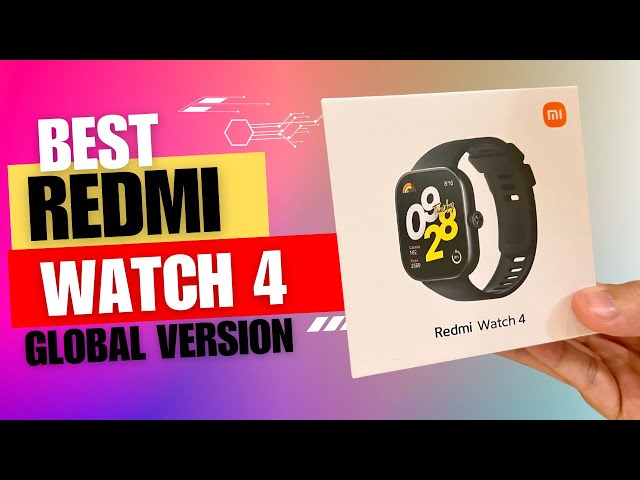 Unboxing the NEW Redmi Watch 4 | Xiaomi | A closer look at the specs ⌚️