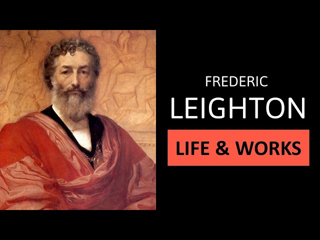 FREDERIC LEIGHTON - Life, Works & Painting Style | Great Artists simply Explained in 3 minutes!