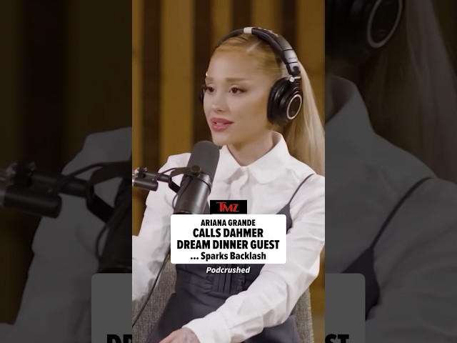 #ArianaGrande discussed once telling fans #JeffreyDahmer was her dream dinner guest (🎥: Podcrushed)