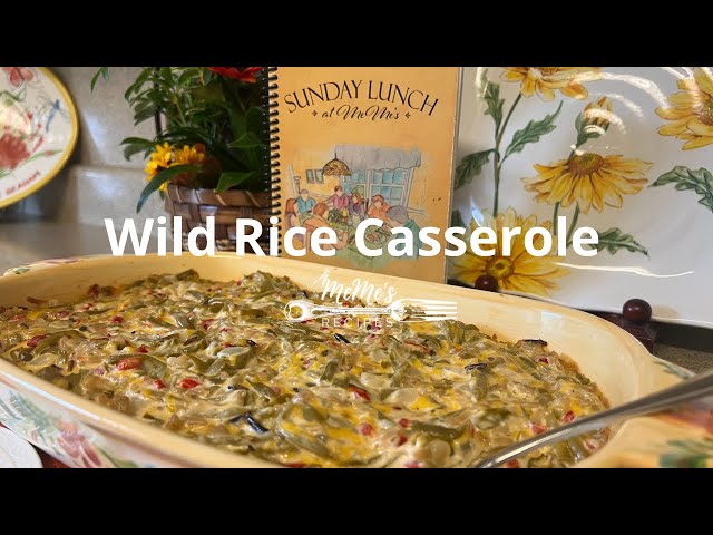 MeMe's Recipes's | Wild Rice Casserole