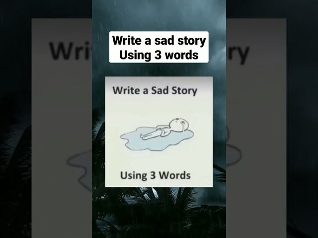 using 3 words #shorts #tiktok #sad #story #sadstatus #fyp #viral #fypシ #trending #like #words #pain