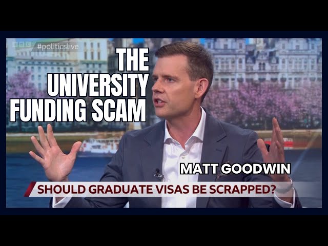 MATT GOODWIN: How the Graduate Visa Scheme is Destroying the UK Economy